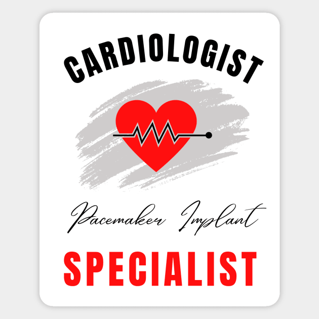 Cardiologist Pacemaker implant specialist Sticker by Digital Mag Store